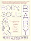 Body, Soul, and Baby